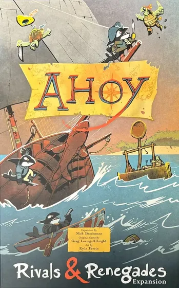 Bg Ahoy: Rivals and Renegades Expansions