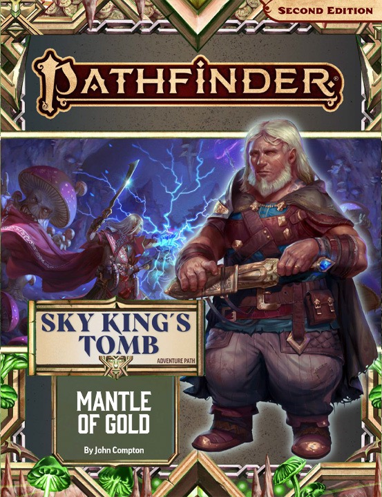 Pathfinder 2E 193 Sky King's Tomb 1: Mantle of Gold