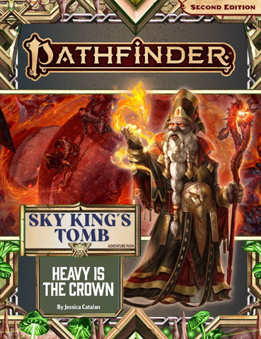 Pathfinder 2E 195 Sky King's Tomb 3: Heavy is the Crown