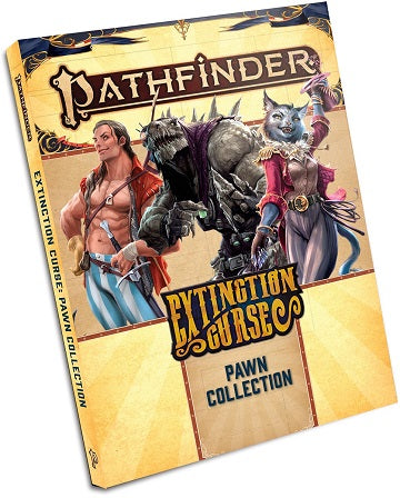 Pathfinder 2E Pawns Extinction Curse
