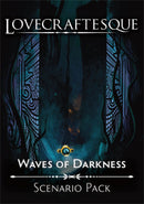 BG Lovecraftesque: Waves Of Darkness