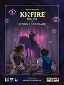 CG  Kinfire Delve: Scorn's Stockade