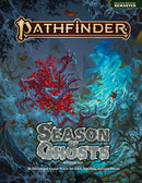 Pathfinder 2E  Season of Ghost Adventure Path