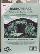 RPG OSR Barrowmaze: Crypt of the Barrow-Dweller