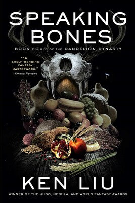 Novel The Dandelion Dynasty Book 4: Speaking Bones