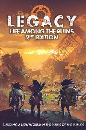 Rpg Legacy: Life Among The Ruins 2e