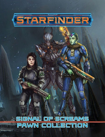 Starfinder Pawns Signal Of Screams Pawn Collection