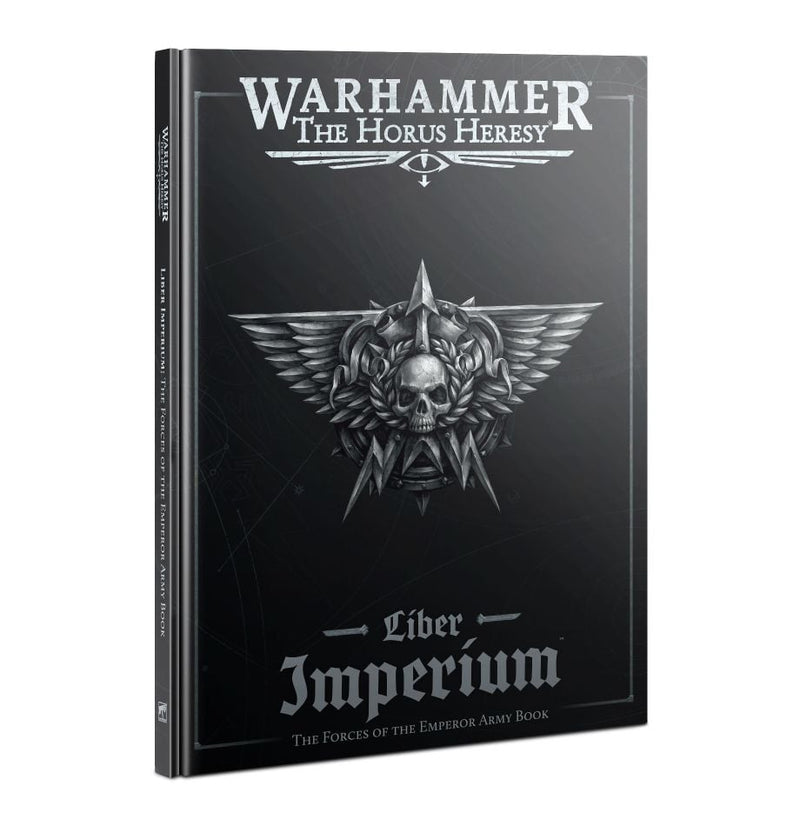 GW Warhammer Horus Heresy Liber Imperium - The Forces of the Emperor Army Book