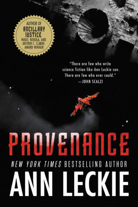 Novel Provenance an Imperial Radch Novel