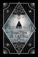 Novel Spellslinger 6: Crownbreaker