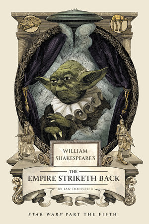 Novel William Shakespeare's The Empire Striketh Back