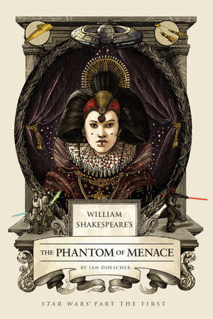 Novel William Shakespeare's The Phantom of Menace