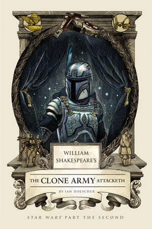 Novel William Shakespeare's The Clone Army Attacketh