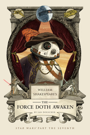 Novel William Shakespeare's The Force Doth Awaken