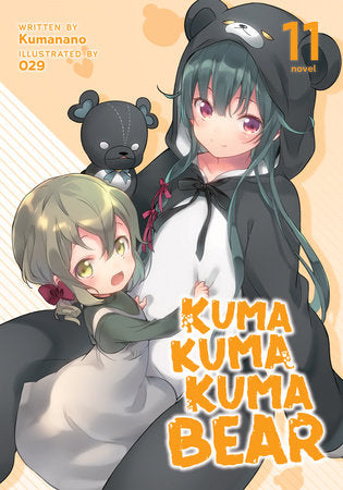 Light Novel Kuma Kuma Kuma Bear Vol. 11