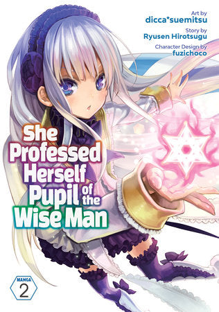 Manga She Professed Herself Pupil of the Wise Man (Manga) Vol. 2