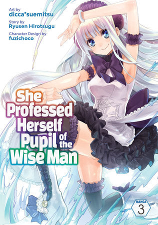Manga She Professed Herself Pupil of the Wise Man (Manga) Vol. 3