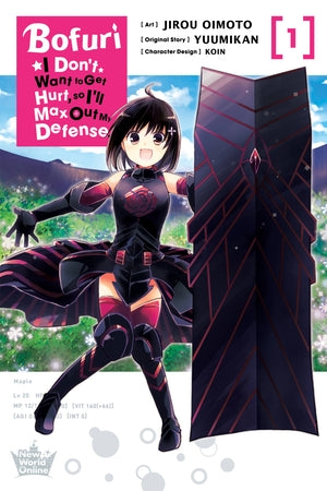 Manga Bofuri: I Don't Want to Get Hurt, so I'll Max Out My Defense Vol. 1