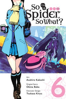 Manga So I'm a Spider, So What? Vol. 6