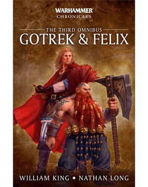 GW Novel Gotrek & Felix The Third Omnibus