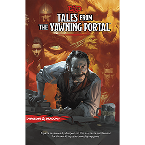 Dungeons and Dragons 5th Edition Tales From The Yawning Portal