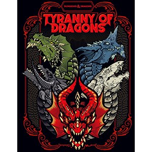 Dungeons and Dragons 5th Edition Tyranny Of Dragons Alternative Cover