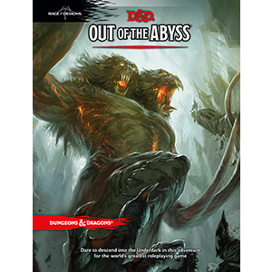 Dungeons and Dragons 5th Edition Out Of The Abyss