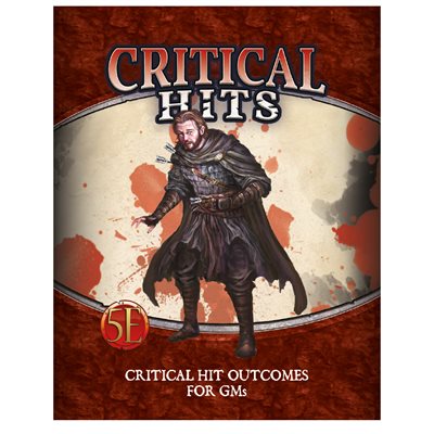 Dungeons and Dragons 5th Edition Critical Hit Deck for GMs