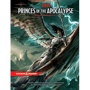 Dungeons and Dragons 5th Edition Princes Of The Apocalypse