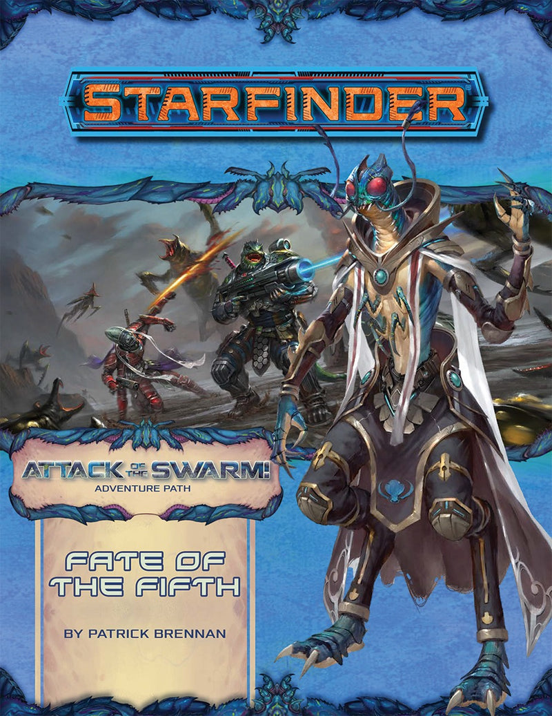 Starfinder 19 Attack Of The Swarm 1/6 Fate Of The Fifth