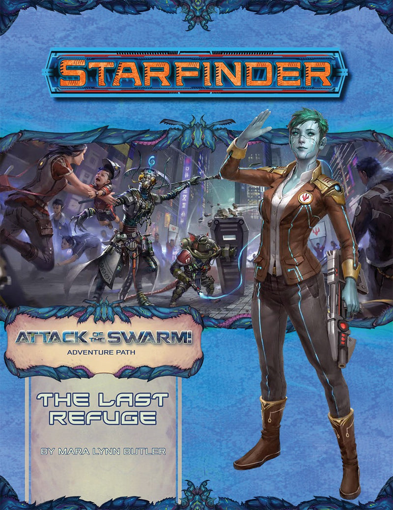 Starfinder 20 Attack Of The Swarm 2/6 The Last Refuge
