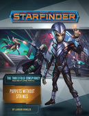 Starfinder 30 Threefold Conspiracy 6/6 Puppets Without Strings