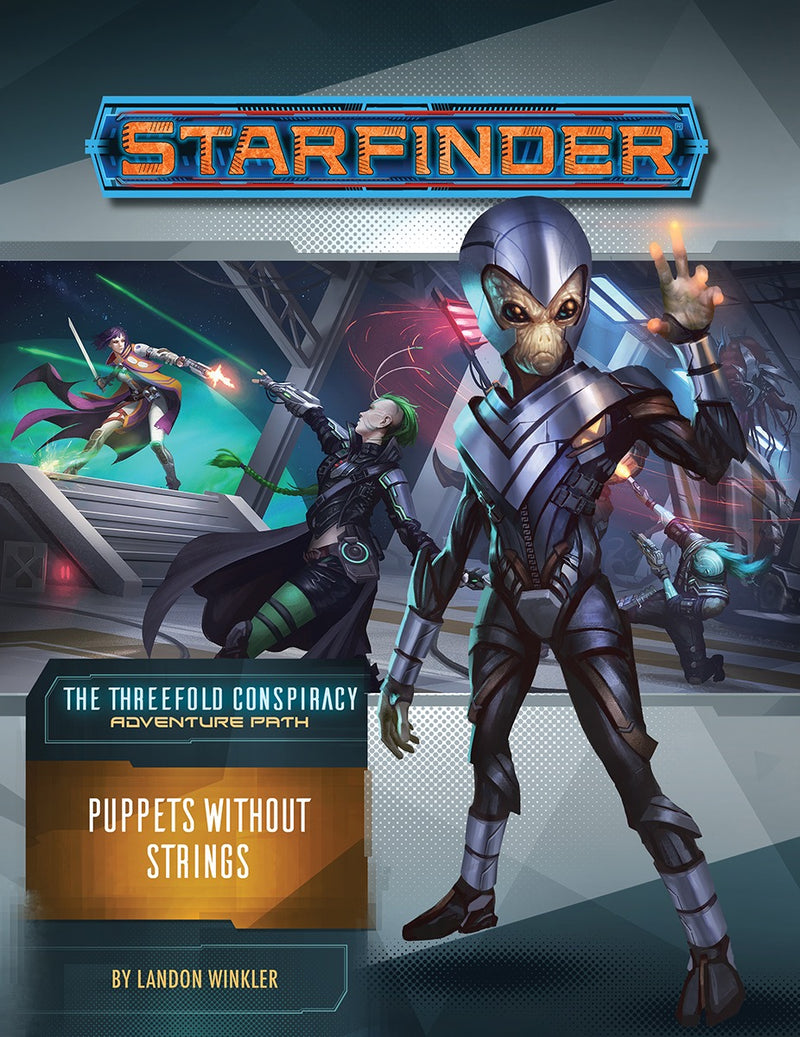 Starfinder 30 Threefold Conspiracy 6/6 Puppets Without Strings