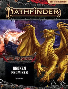 Pathfinder 2E 150 Age Of Ashes 6/6 Broken Promises