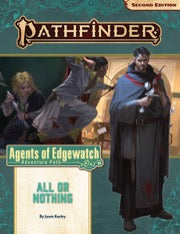 Pathfinder 2E 159 Agents Of Edgewatch 3/6 All Or Nothing