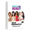 Pg What Do You Meme? Real Housewives