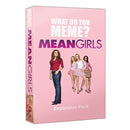 Pg What Do You Meme? Mean Girls