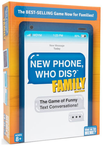Pg New Phone Who Dis, Family Edition