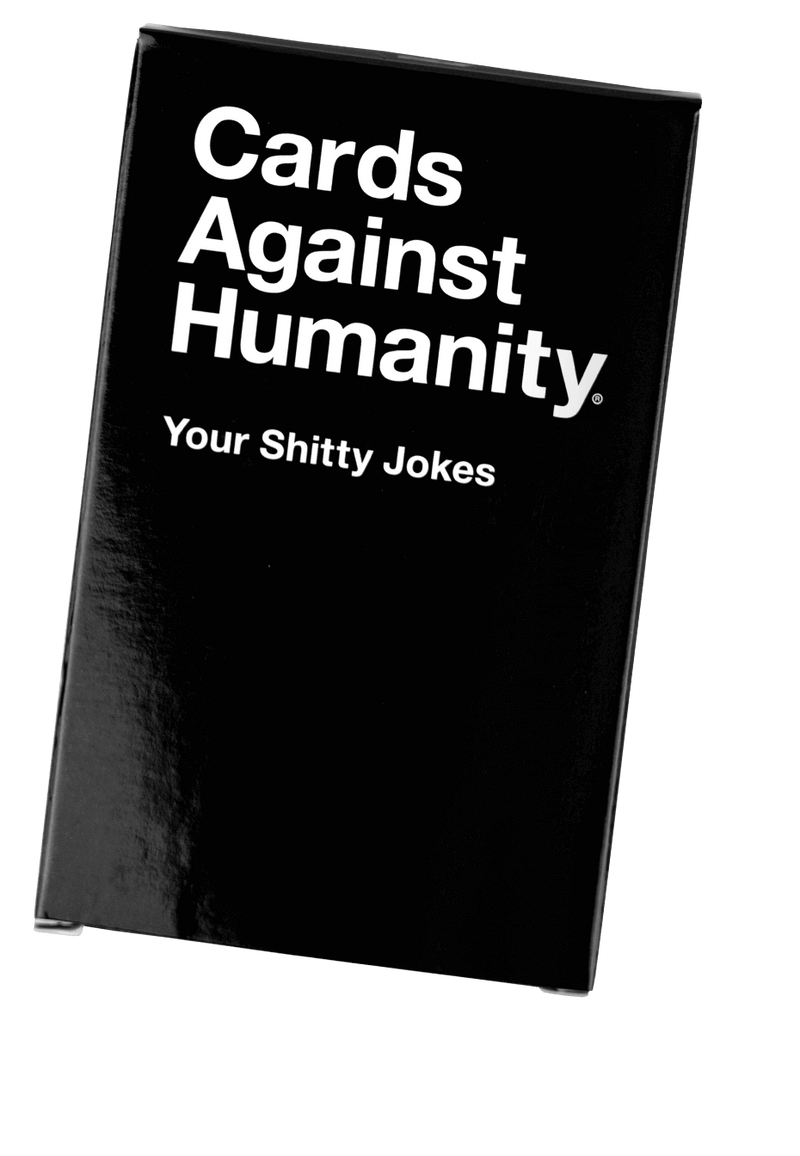Pg Cards Against Humanity Your Shitty Jokes