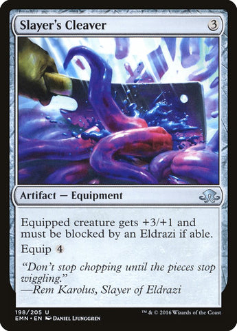 Slayer's Cleaver [Eldritch Moon]