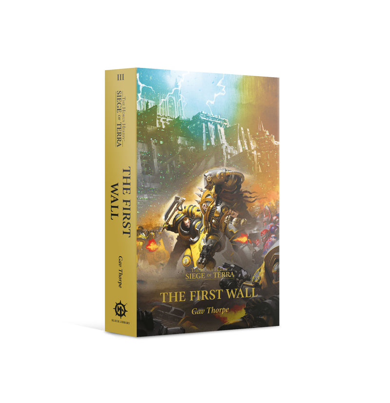 GW Novel Horus Heresy Siege of Terra 3: The First Wall