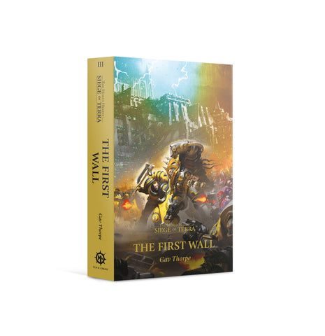 GW Novel Horus Heresy Siege of Terra 3: The First Wall