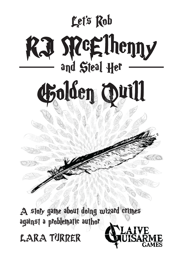 Rpg Let's Rob RJ McElhenny and Steal Her Golden Quill