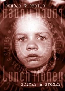 Cg Lunch Money: Sticks & Stones
