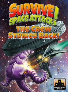 Clearance Survive Space Attack! The Crew Strikes Back