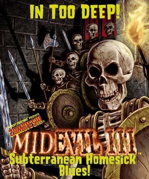 Bg Zombies!!! MidEvil III Subterranean