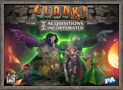 Bg Clank! Legacy Acquisitions Incorporated