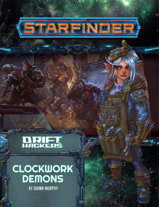 Starfinder 50 Drift Hackers 2: Clockwork Demons