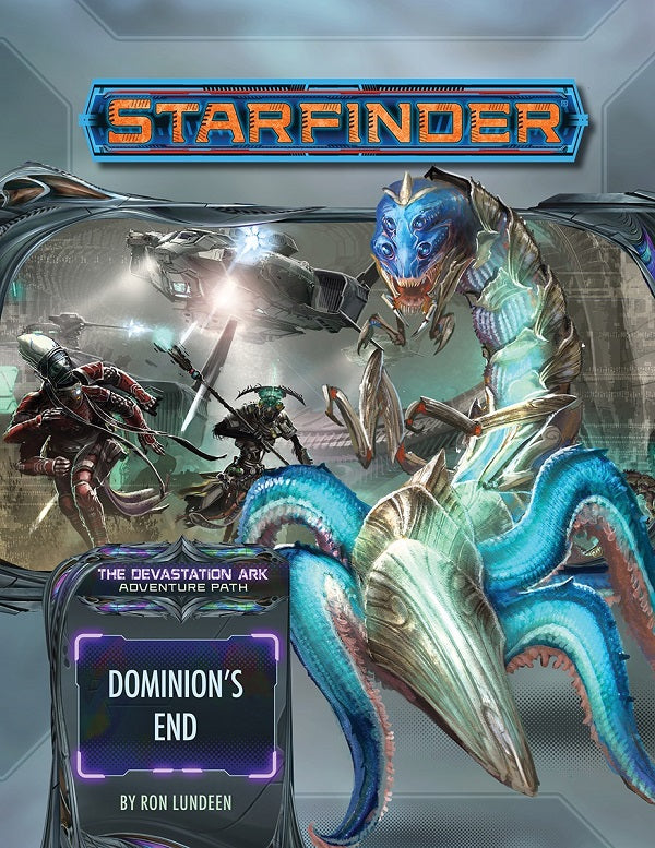 Starfinder 33 Devastation Ark 3/3 Dominion's End