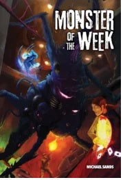 Rpg Monster Of The Week Hardcover Edition